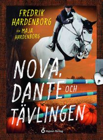 Nova och Dante och tävlingen