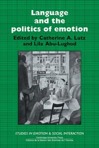 Language and the Politics of Emotion | 0:e upplagan