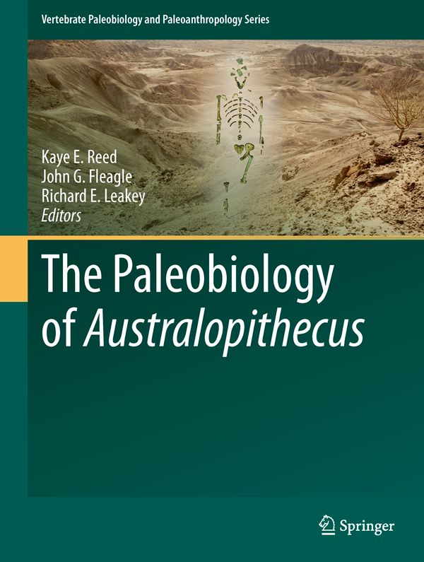 The Paleobiology of Australopithecus | 1:a upplagan