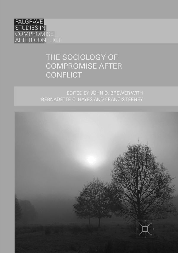 The Sociology of Compromise after Conflict | 1:a upplagan