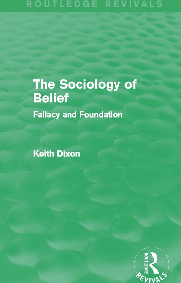 The Sociology of Belief (Routledge Revivals) | 1:a upplagan