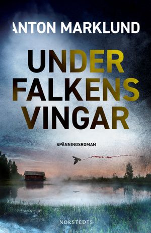 Under falkens vingar | 1:a upplagan