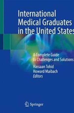 International Medical Graduates in the United States | 1:a upplagan