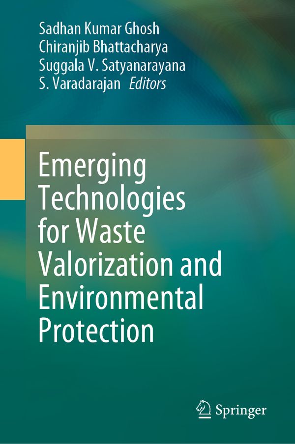 Emerging Technologies for Waste Valorization and Environmental Protection | 1:a upplagan