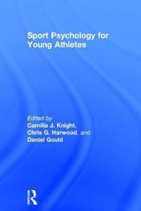 Sport Psychology for Young Athletes | 1:a upplagan