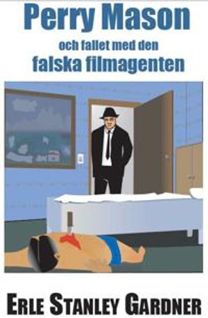 Perry Mason och Fallet med den falska filmagenten |  2:e upplagan