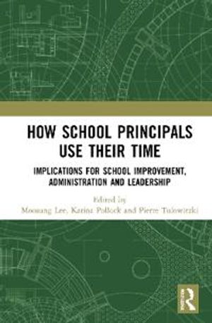 How School Principals Use Their Time | 1:a upplagan