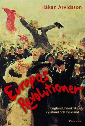 Europas revolutioner | 1:a upplagan