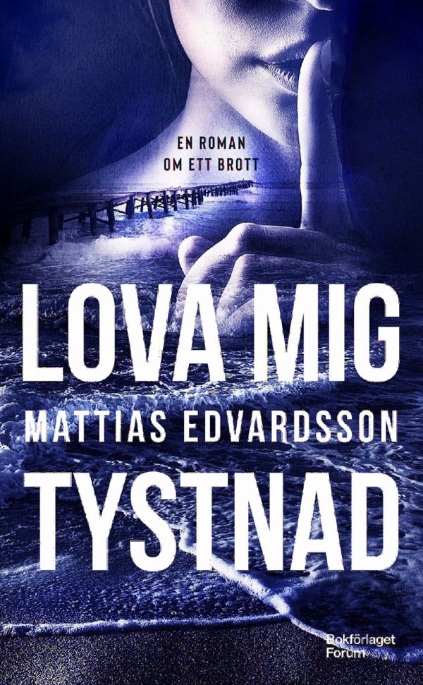 Lova mig tystnad | 0:e upplagan