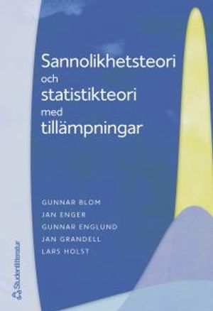 Sannolikhetsteori och statistikteori med tillämpningar | 5:e upplagan