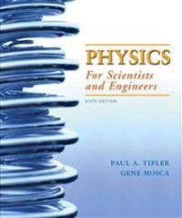 Physics for Scientists and Engineers | 0:e upplagan
