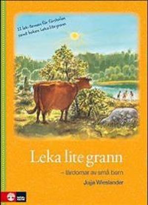 Leka lite grann - Lärdomar av små barn Mapp inkl bok + 12 lekblad | 1:a upplagan