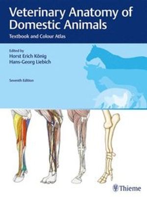 Veterinary Anatomy of Domestic Animals | 7:e upplagan