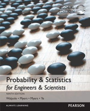 Probability & Statistics for Engineers & Scientists, Global Edition | 9:e upplagan