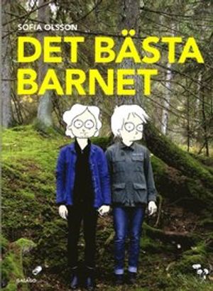 Det bästa barnet | 1:a upplagan