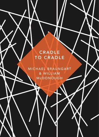 Cradle to Cradle | 0:e upplagan