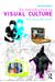 An Introduction to Visual Culture