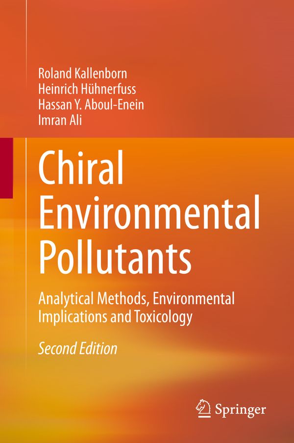 Chiral Environmental Pollutants | 2:a upplagan