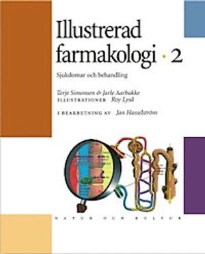 Illustrerad farmakologi. 2, Sjukdomar och behandling | 1:a upplagan