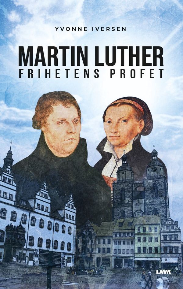 Martin Luther frihetens profet | 0:e upplagan