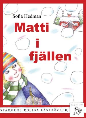 Matti i fjällen | 1:a upplagan