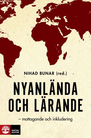 Nyanlända och lärande | 1:a upplagan