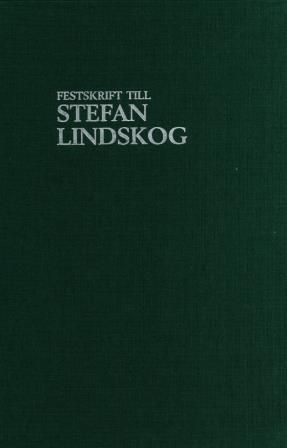Festskrift till Stefan Lindskog | 0:e upplagan
