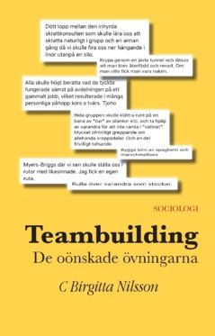 Teambuilding; de oönskade övningarna | 1:a upplagan