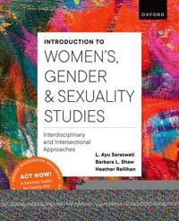 Introduction to Women's, Gender and Sexuality Studies | 3:e upplagan