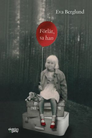 Förlåt, sa han | 1:a upplagan