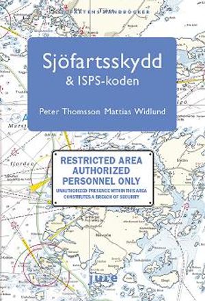 Sjöfartsskydd & ISPS-koden | 1:a upplagan