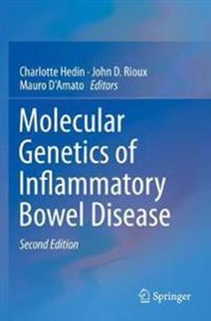 Molecular Genetics of Inflammatory Bowel Disease |  2:e upplagan