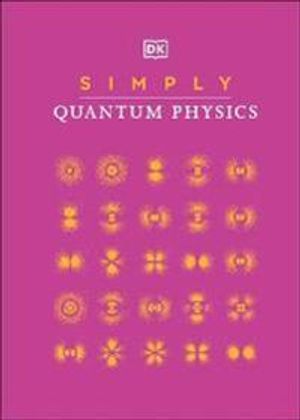 Simply Quantum Physics