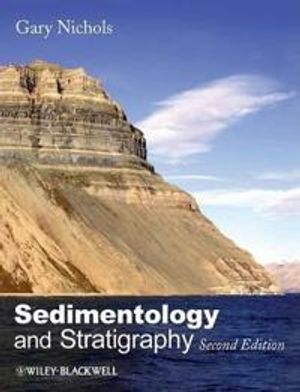 Sedimentology and Stratigraphy, 2nd Edition |  2:e upplagan