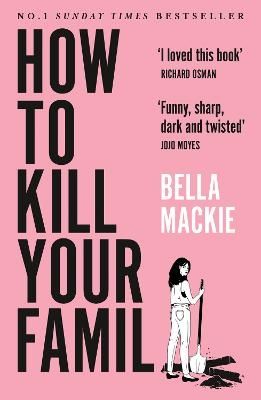 How to Kill Your Family | 0:e upplagan