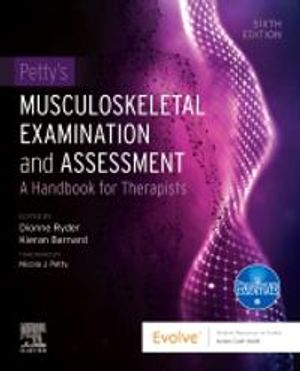 Petty's musculoskeletal examination and assessment | 6:e upplagan