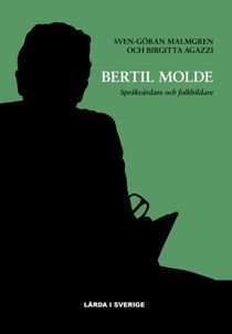 Bertil Molde. Språkvårdare och folkbildare