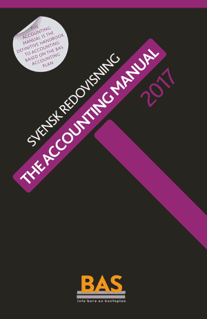 The Accounting Manual 2017 : svensk redovisning | 14:e upplagan