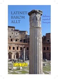 Latinet bakom allt: italiano, español, français | 1:a upplagan