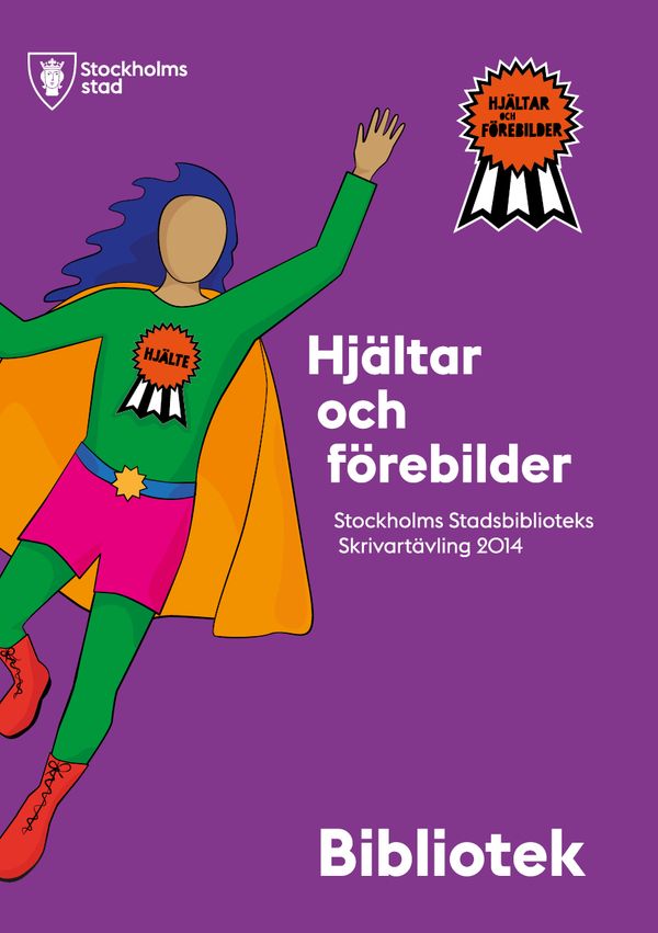 Hjältar och förebilder | 0:e upplagan