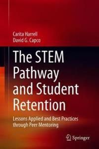 The STEM Pathway and Student Retention