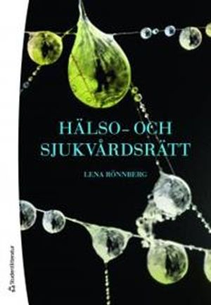 Hälso- och sjukvårdsrätt | 3:e upplagan