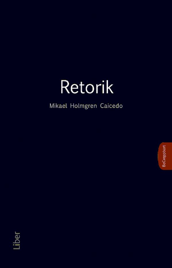 Retorik | 1:a upplagan