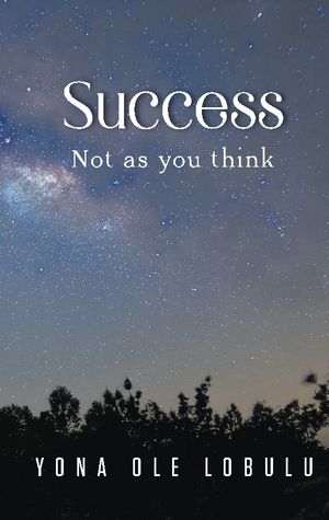 Success : Not as you think | 1:a upplagan