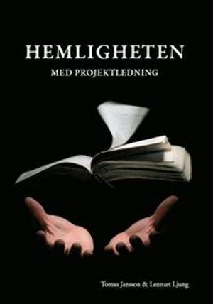 Hemligheten med projektledning | 1:a upplagan