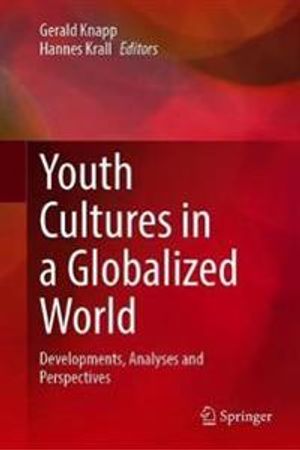 Youth Cultures in a Globalized World | 1:a upplagan