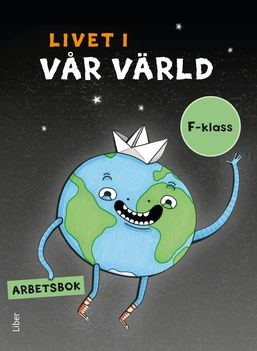 Livet i vår värld Arbetsbok | 1:a upplagan