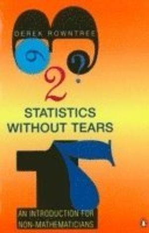 Statistics without tears - an introduction for non-mathematicians