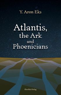 Atlantis, the Ark and Phoenicians