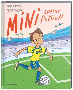 Mini spelar fotboll | 1:a upplagan